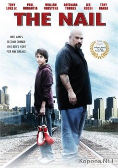 :    / The Nail: The Story of Joey Nardone (2009) DVDRip