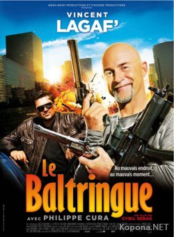   / Le baltringue (2010/DVDRip/1400Mb/700Mb)