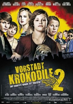   2 / Vorstadtkrokodile 2 (2010) DVDRip