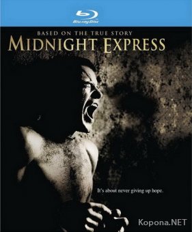   / Midnight Express (1978) BD Remux + 1080p + 720p + DVD9 + HQRip