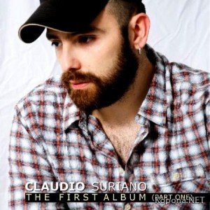 Claudio Suriano - The First Album: Part One (2010)