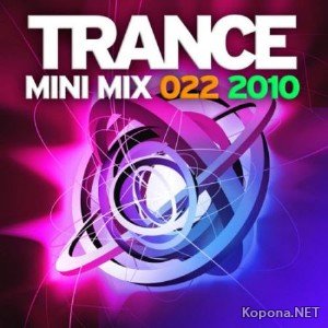 VA - Trance Mini Mix 022 (2010)