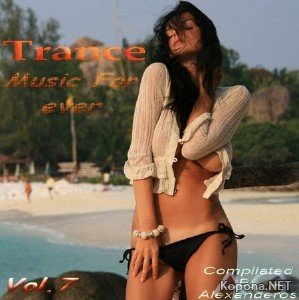 Trance - Music For ever Vol.7 (2010)