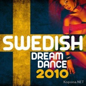 VA - Swedish Dream Dance 2010