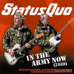 Status Quo - In The Army Now (2010)