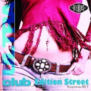 Club Edition Street (2010)