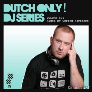 Dutch Only! Series Volume 1 (2010)