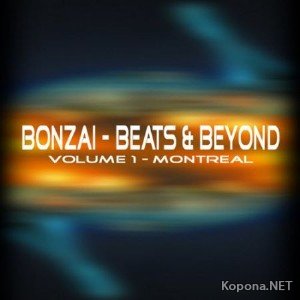 Bonzai: Beats & Beyond Volume 1 (2010)