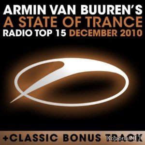 A State Of Trance Radio Top 15 December 2010