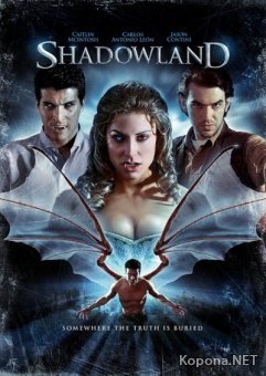   / Shadowland (2010) DVDRip