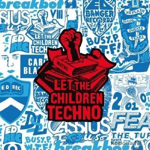 Let The Children Techno (2011)