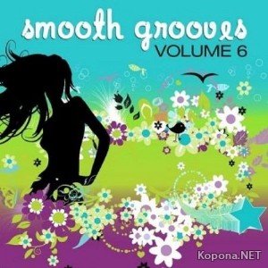 Smooth Grooves: Vol 6 (Lounge & Chill Out Del Mar Sunset Edition)