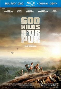 600   / 600 kilos d'or pur (2010) BDRip 1080p