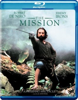  / The Mission (1986) BD Remux + 1080p + 720p + DVD9 + HQRip