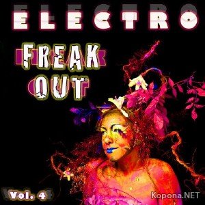 Electro Freak Out Volume 4 (2011)