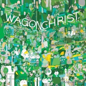 Wagon Christ -Toomorrow (2011)