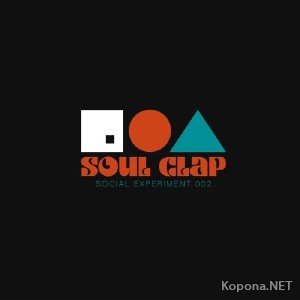 Soul Clap - Social Experiment 002 (2011)