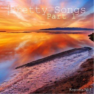 Pretty Songs Part 1 (2011)