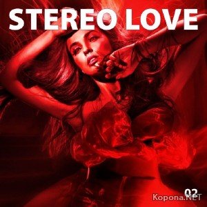 Stereo Love Vol. 02 (2011)