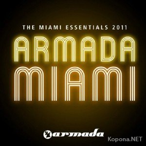 Armada The Miami Essentials 2011