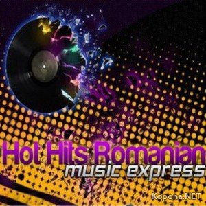 Hot Hits Romanian Music Express Vol 103 (2011)