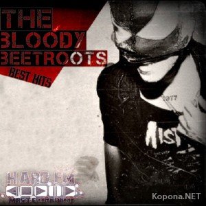 The Bloody Beetroots - Best Hits (2011)