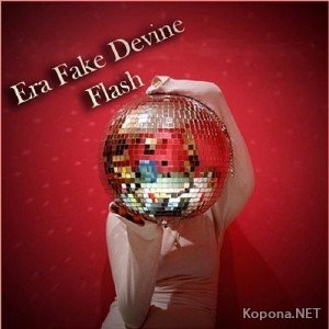 Era Fake Devine Flash (2011)