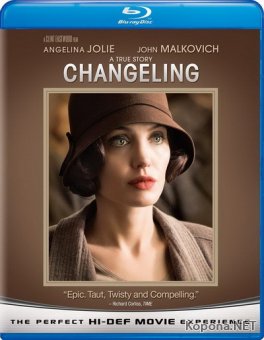  / Changeling (2008) Blu-ray + Remux + BDRip 1080p/720p + DVD9 + HQRip