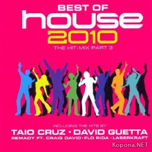 Best of House 2010 - The Hit Mix Part 3 (2011)