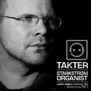 Takter - Starkstrom Organist (2011)