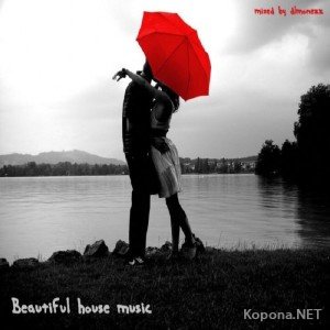 Beautiful house music (2011)