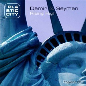 Demir & Seymen  Rising High (2011)