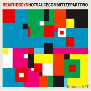 Beastie Boys  Hot Sauce Committee Part Two (2011)