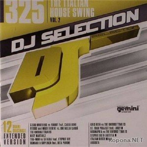 DJ Selection 325: The Italian House Swing Vol 2 (2011)