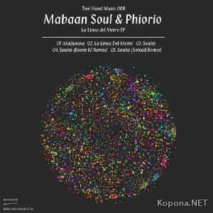 Mabaan Soul & Phiorio - La Linea Del Metro EP (2011)