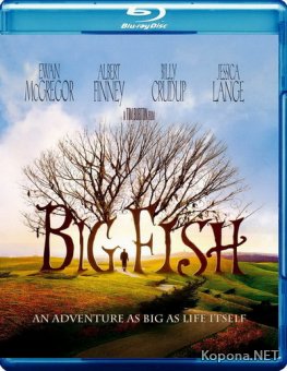   / Big Fish (2003) Blu-ray + Remux + 1080p + 720p + DVD9 + HQRip