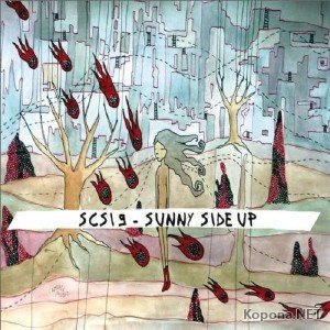 SCSI-9 - Sunny Side Up EP (2011)