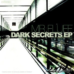 Mr. Fluff - Dark Secrets EP (2011)