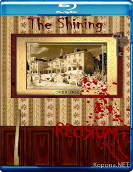  / The Shining (1980) Blu-ray + Remux + BDRip 1080p/720p + DVD9 + HQRip