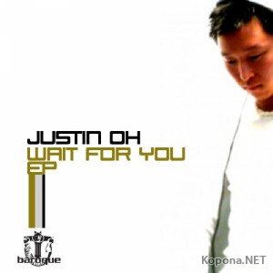 Justin Oh - Wait For You EP (2011)