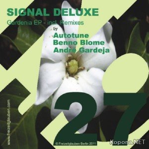 Signal Deluxe - Gardenia EP (2011)