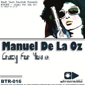 Manuel De La Oz - Crazy For You (2011)