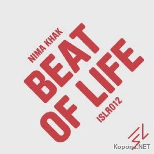 Nima Khak - Beat Of Life (2011)