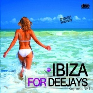 Ibiza For Deejays (2011)