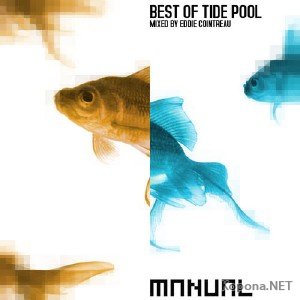 Best Of Tide Tool (Mixed By Eddie Cointreau) (2011)