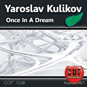 Yaroslav Kulikov - Once In A Dream (2011)