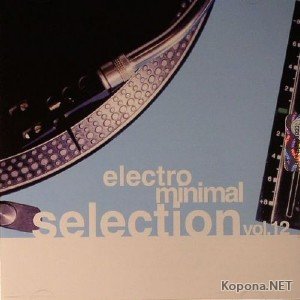 Electro Minimal Selection Vol. 12 (2011)