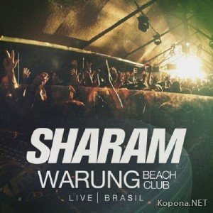 Sharam Live At Warung Beach Brasil (2011)