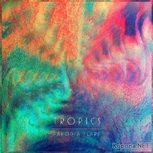 Tropics - Parodia Flare (2011)