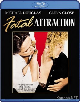   / Fatal Attraction (1987) BD Remux + BDRip 1080p/720p + DVD5 + HQRip